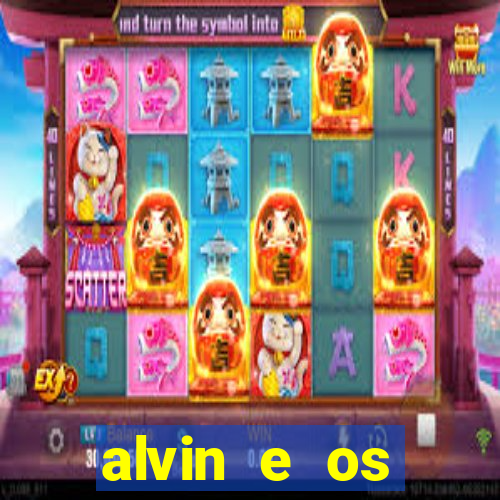 alvin e os esquilos 3 rede canais
